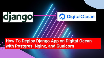How To Deploy Django App on Digital Ocean with Postgres, Nginx, and Gunicorn #python #django #amazon