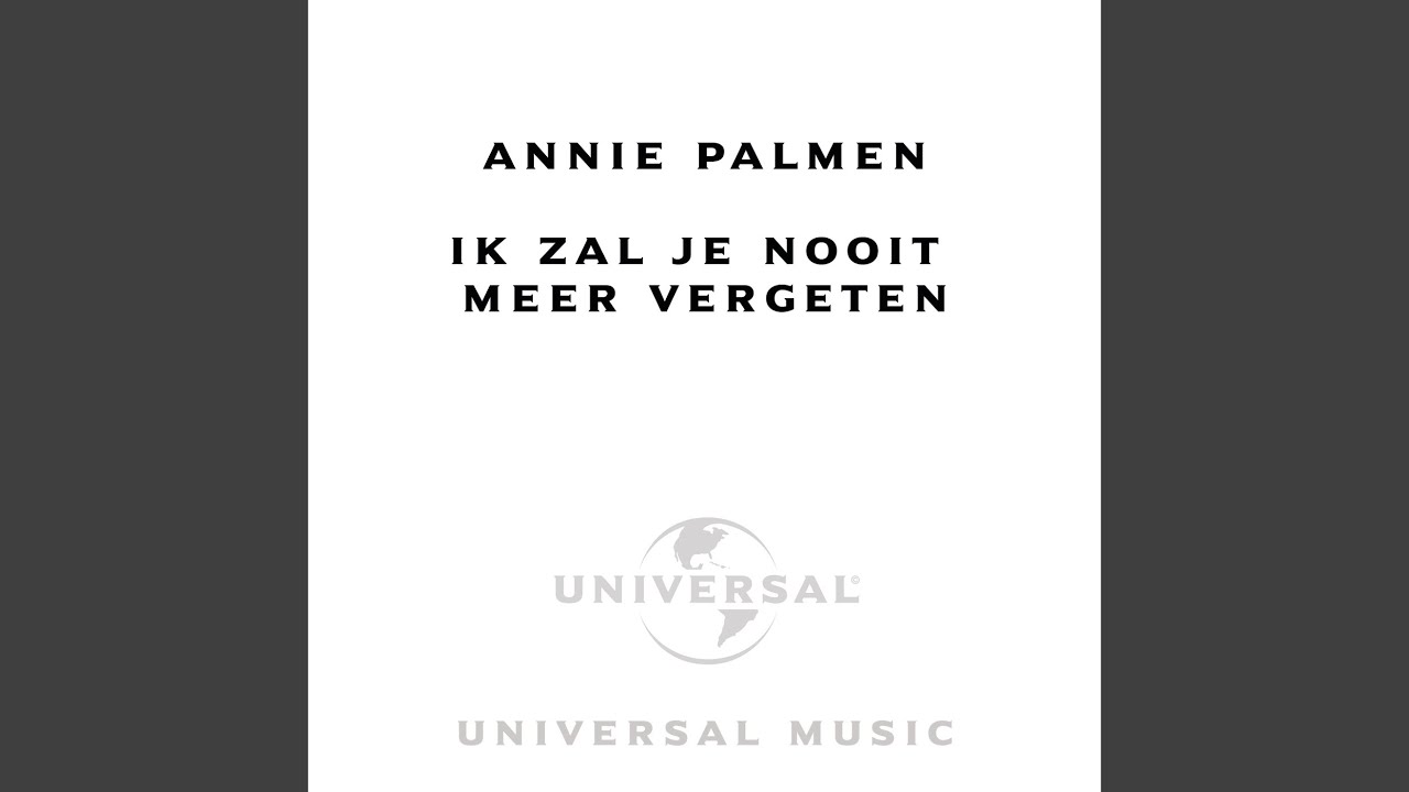 Ik Zal Je Nooit Meer Vergeten - YouTube