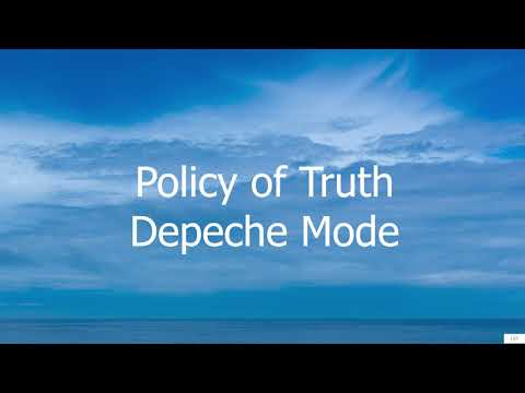 Policy Of Truth - Depeche Mode