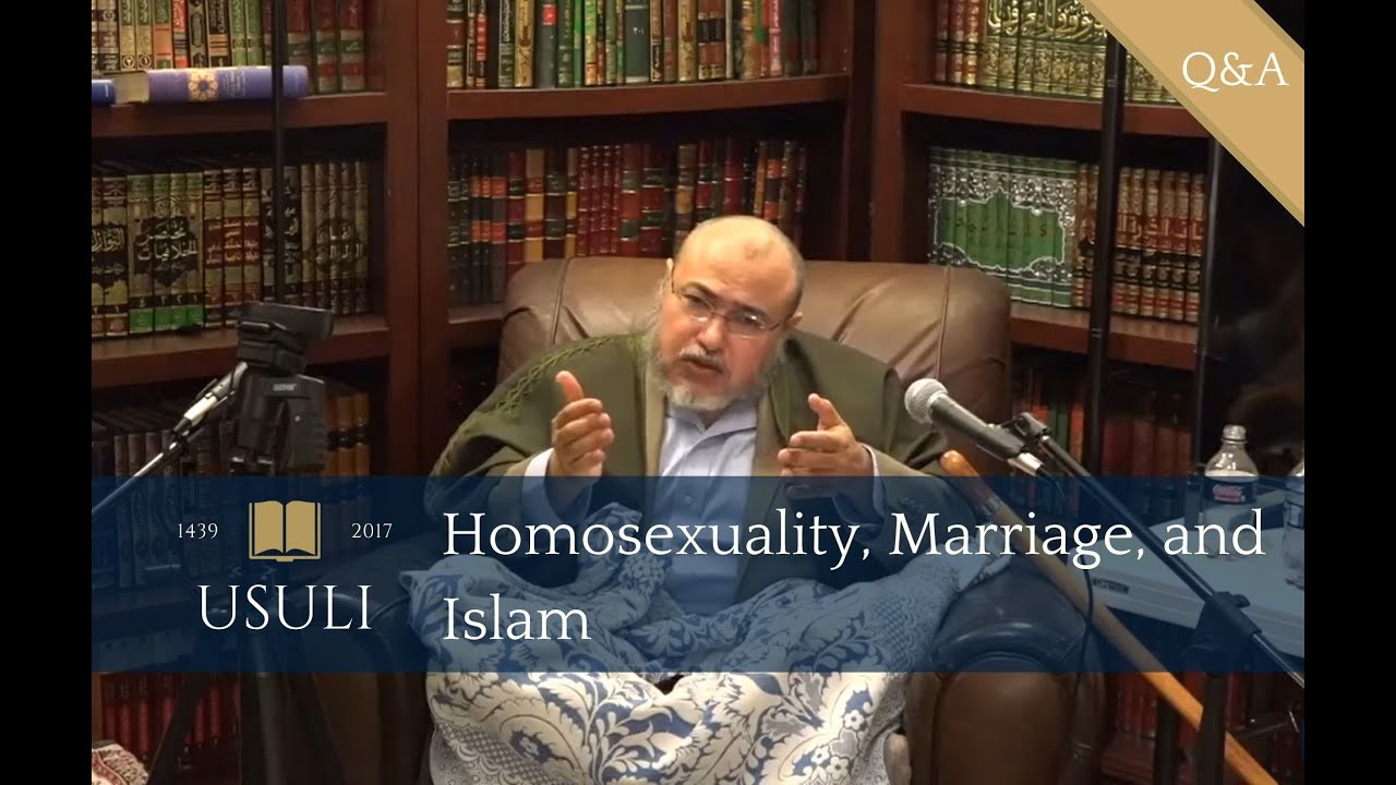 Homosexuality, Marriage, and Islam