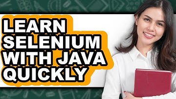 How to Learn Selenium With Java Quickly (Full Guide)