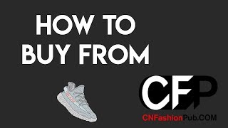 How To Buy From Cnfashionbuy Bm Lin, Uncle Lin, Will Sneakers Using Superbuy