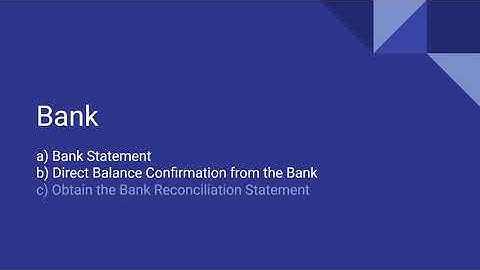 How to Verify Cash and Bank Balances of a Company