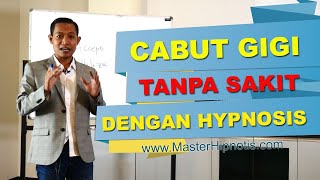 Cara Cabut Gigi Tanpa Sakit (TANPA BIUS) 90�rhasil #HypnoMedical-IHA