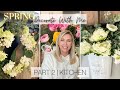 *SPRING* DECORATE WITH ME! KITCHEN | ENGLISH GARDEN INSPIRED HOME DECOR 2022