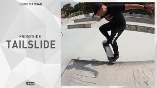 Como Mandar Frontside Tailslide | Rodfilmes