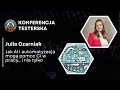 [BugHuntFest 2] Jak AI i automatyzacja mogą pomoc Ci w pracy... i nie tylko | Julia Czarniak