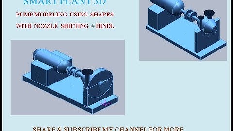 Smart plant 3D tutorials | pump modeling in SP3D Using shapes || smart Plant practice tutorials