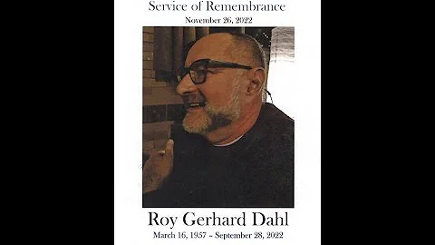 Remembering Roy Dahl - Memorial Service - 2022-11-...