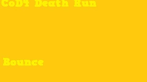 CoD4 Death Run - Bounce - 3xP Server - Part 6