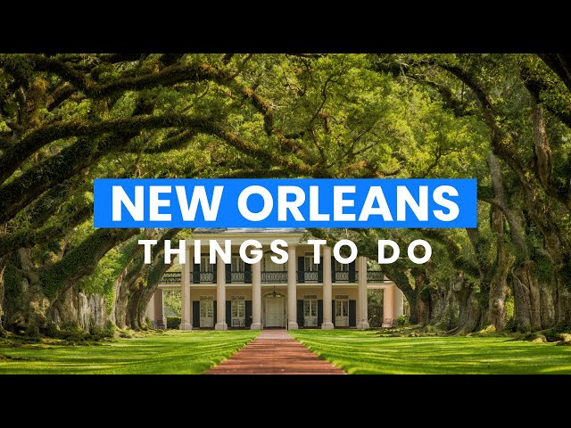 The Best Things to Do in New Orleans, Louisiana 🇺🇸 | Travel Guide PlanetofHotels class=