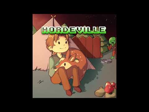 Surviving Clever, Not Clean - Hordeville OST [By DefCat]