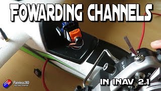 Forwarding Channels in iNav 2.1 for things like FPV Pan and Tilt