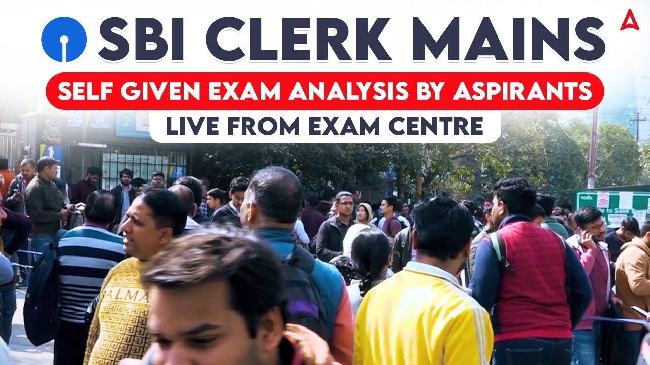 sbi-clerk-mains-2023-24-self-given-exam-analysis-by-aspirants-live