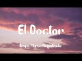 Grupo Marca Registrada - El Doctor (Letra)