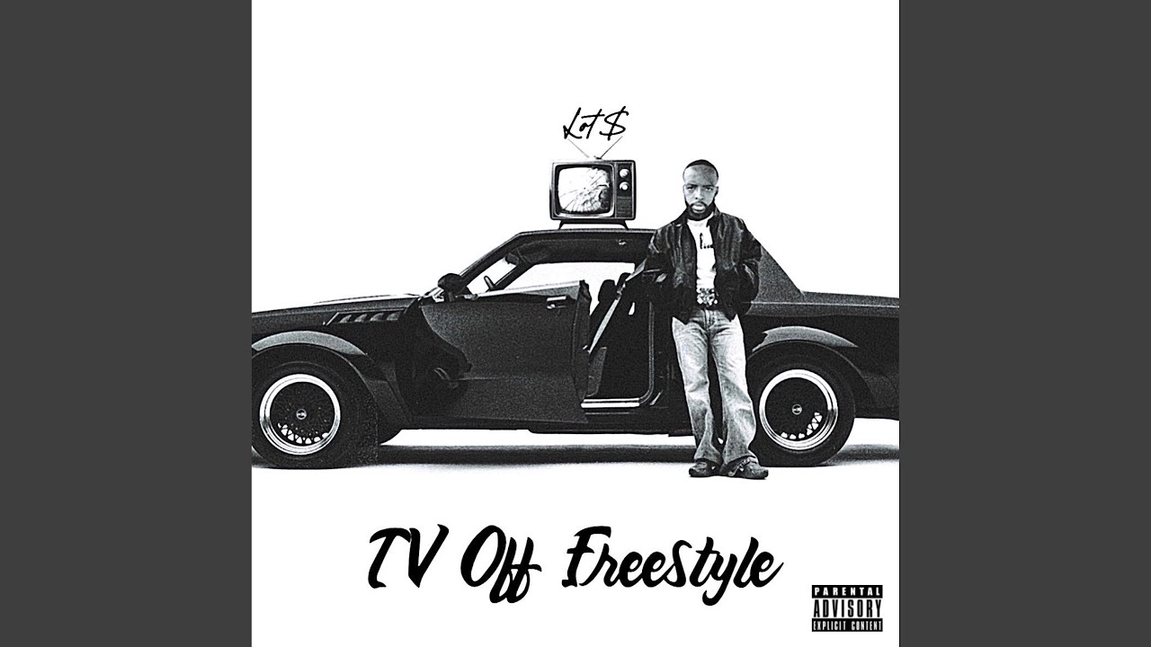 Tv Off Freestyle