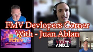 FMV Developers Corner: Juan Ablan - You and I