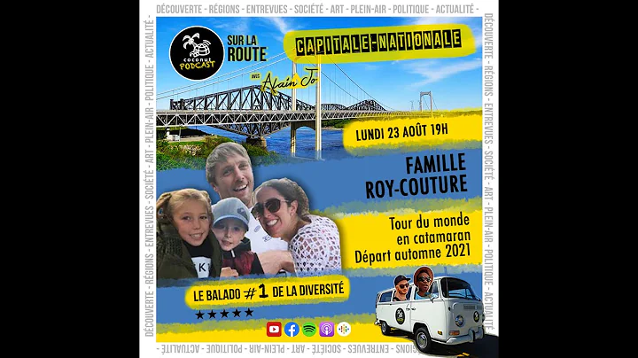 Entrevue avec la famille Roy-Couture - Fossambault...
