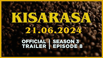 Kisarasa | S3 - Teaser Eps 8