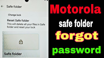 Motorola safe folder forgot password / safe folder password forgot, safe folder ka lock kaise tode