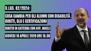D.Lgs. 62/2024: nuove regole per gli alunni con disabilità tra diritti, GLO e certificazioni