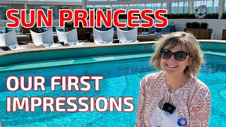 2024 Sun Princess - First Impressions