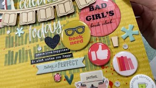 Celebrate Today Reading Scrapbook Layout Process with lots of Embellishments
