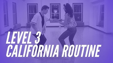 Uptown Swing Level 3 (California Routine) 9/12/2024