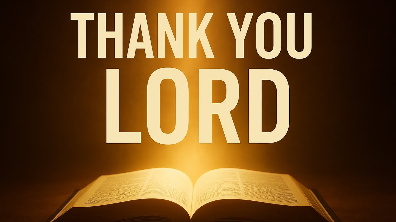 Bible Verses for Thanksgiving to God 