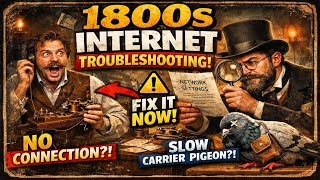 1800s Internet troubleshooting