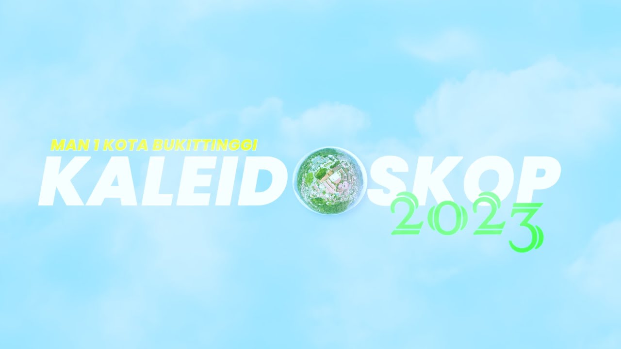 KALEIDOSKOP 2023 MAN 1 KOTA BUKITTINGGI