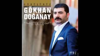 Gökhan Doğanay - Tanıyamazsın (2016)