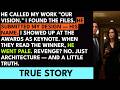 He called my designs "our work." He submitted them under his name. On our firm's anniversary nigh...