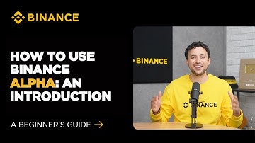 How to Use Binance Alpha - An Introduction: A Beginner