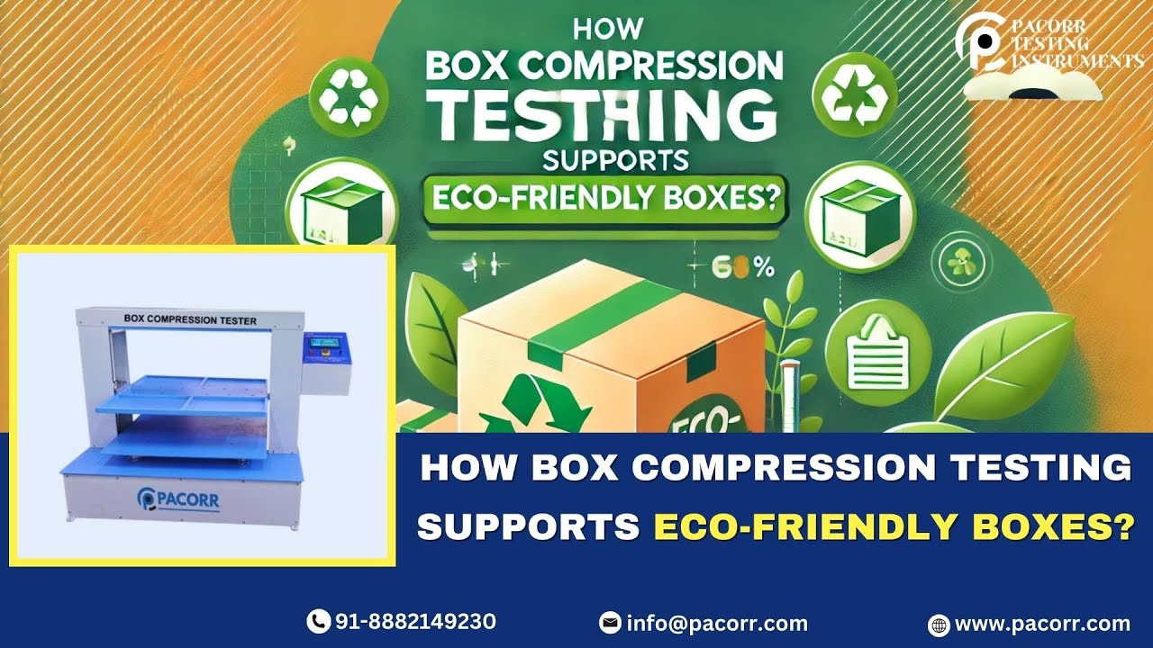 How Box Compression Testing Supports Eco-Friendly Boxes?#pacorr # ...