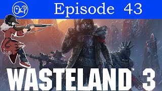 Razorback Pet - Wasteland 3 - Episode 43