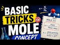 Basic Tricks of Mole Concept | Easy Chemistry for Beginners |Avogadro Number Easy Method