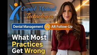 Denial Management vs AR Follow-Up – What Most Practices Get Wrong