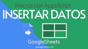 Cómo Editar Celdas en Google Sheets con Google Apps Script