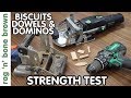 How Strong Are DOWELS vs DOMINOS vs BISCUITS?  Strength Test