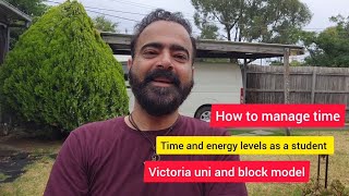 work-life-study balance for students. victoria university and block model explained. my whsap in des