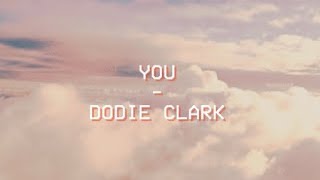 You  - Dodie Clark - Tradução - PTBR