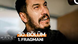 Halef: Köklerin Çağrısı 30. 1. Fragmanı \