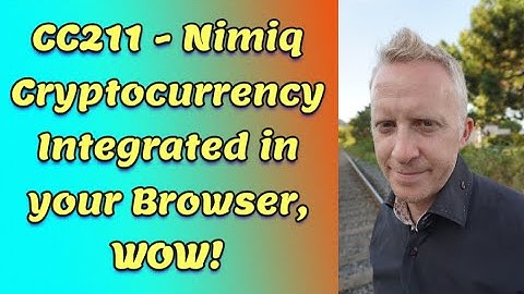 CC211 - Nimiq Cryptocurrency Integrated in your Browser, WOW!