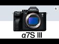 ソニー α7S III、このカメラを愛しています！