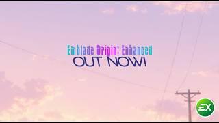 Emblade Origin Enhanced™ Launch Trailer