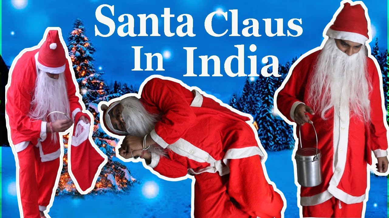 Santa Claus In India RJ Ghanta YouTube