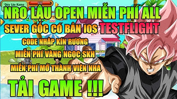 Ngọc Rồng Lậu - Trải Nghiệm Sv Nro Lậu Open Miễn Phí Mở Thành Viên, Nhận Code Vàng Ngọc Skh Free !