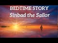 Bedtime Story for Adults | Sleep Story of Sinbad the Sailor ⚓  (Without Music) The Voyage Continues