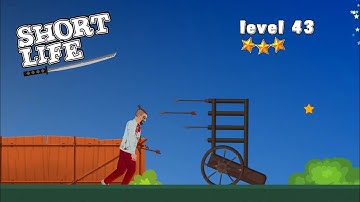 Short Life Level 43 Android Gameplay Walkthrough